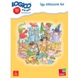 Logico Primo Így öltözzünk fel!